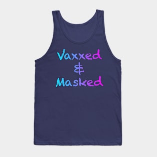 Vaxxed & Masked Tank Top